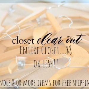 Entire closet is $8 or less!! Everything must go!